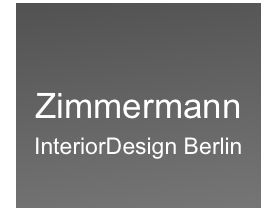 
Zimmermann
InteriorDesign Berlin
